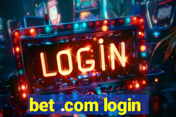 bet .com login